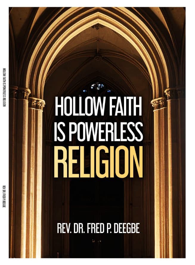 Hollow Faith Is Powerless Religion